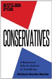Rules for Conservatives A Response to Rules for Radicals by Saul Alinsky cover art