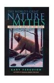 World's Great Nature Myths 2000 9781585920686 Front Cover