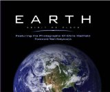 Earth, Spirit of Place: Featuring the Photographs of Chris Hadfield 2013 9781894673686 Front Cover