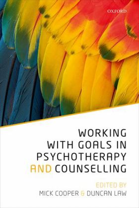 Working with Goals in Psychotherapy and Counselling  9780198793687 Front Cover