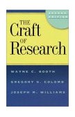 Craft of Research, 2nd Edition 2nd 9780226065687 Front Cover
