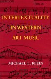 Intertextuality in Western Art Music 2004 9780253344687 Front Cover