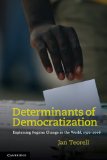 Determinants of Democratization Explaining Regime Change in the World, 1972-2006 cover art