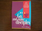 Go and Make Disciples: The Goal of the Christian Teacher cover art