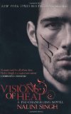 Visions of Heat Your Next Paranormal Romance Obsession  9780575095687 Front Cover