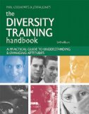 Diversity Training Handbook A Practical Guide to Understanding and Changing Attitudes cover art