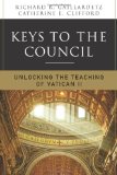 Keys to the Council Unlocking the Teaching of Vatican II cover art