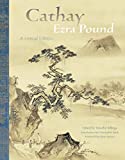 Cathay A Critical Edition  9780823288687 Front Cover