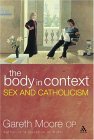 Body in Context Sex and Catholicism cover art