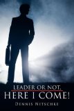 Leader or Not, Here I Come!  cover art