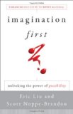 Imagination First Unlocking the Power of Possibility