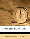 Swedish Fairy Tales 2010 9781177689687 Front Cover