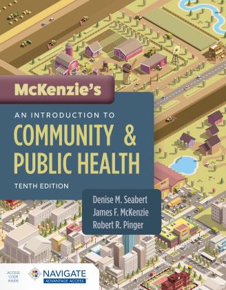 McKenzie's an Introduction to Community &amp; Public Health 10th 9781284202687 Front Cover
