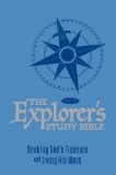 Explorer's Study Bible - Blue Seeking God's Treasure and Living His Word cover art