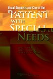 Visual Diagnosis and Care of the Patient with Special Needs  9781451116687 Front Cover