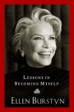 Lessons in Becoming Myself 2007 9781594482687 Front Cover