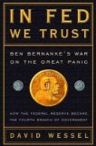 In Fed We Trust Ben Bernanke's War on the Great Panic cover art