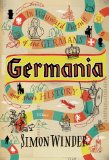 Germania In Wayward Pursuit of the Germans and Their History cover art