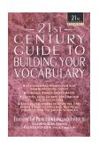 21st Century Guide to Building Your Vocabulary 1995 9780440613688 Front Cover