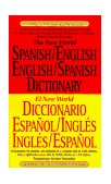 New World Spanish/English, English/Spanish Dictionary 2nd 1996 Revised  9780451181688 Front Cover