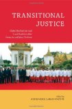 Transitional Justice Global Mechanisms and Local Realities after Genocide and Mass Violence  9780813550688 Front Cover