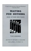 Waiting for Nothing: and Other Writings 