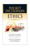Pocket Dictionary of Ethics Over 300 Terms and Ideas Clearly and Concisely Defined cover art