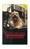 Good Old Boy : A Delta Boyhood cover art