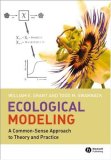 Ecological Modeling A Common-Sense Approach to Theory and Practice cover art