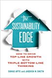 Sustainability Edge How to Drive Top-Line Growth with Triple-Bottom-Line Thinking  9781442650688 Front Cover