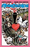Garth Ennis' a Train Called Love  9781524101688 Front Cover