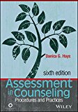Assessment in Counseling A Guide to the Use of Psychological Assessment Procedures  9781556203688 Front Cover