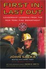 First in, Last Out Leadership Lessons from the New York Fire Department cover art