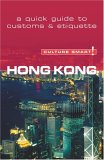Hong Kong A Quick Guide to Customs and Etiquette 2006 9781857333688 Front Cover