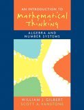 Introduction to Mathematical Thinking Algebra and Number Systems cover art