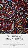 Book of Emma Reyes A Memoir 1st 2017 9780143108689 Front Cover