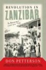 Revolution in Zanzibar An American's Cold War Tale 2004 9780813342689 Front Cover
