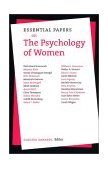 Essential Papers on the Psychology of Women  9780814796689 Front Cover