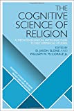 Cognitive Science of Religion A Methodological Introduction to Key Empirical Studies  9781350033689 Front Cover
