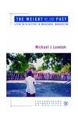 Weight of the Past Living with History Mahajanga, Madagascar  9781403960689 Front Cover