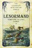 Lenormand Fortune-Telling Cards The Legendary 18th-Century Oracle 2014 9781454913689 Front Cover