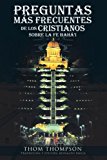 Preguntas MÃ¡S Frecuentes de Los Cristianos Sobre la Fe BahÃ¡'I 2012 9781463331689 Front Cover