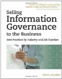 Selling Information Governance to the Business Best Practices by Industry and Job Function cover art