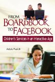 From Boardbook to Facebook Children's Services in an Interactive Age cover art