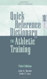 Quick Reference Dictionary for Athletic Training Third Edition cover art