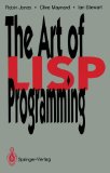 Art of Lisp Programming 1989 9783540195689 Front Cover