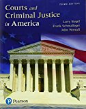 Courts and Criminal Justice in America 