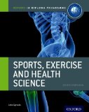 IB Diploma Sports, Exercise and Health: Course Book Oxford IB Diploma