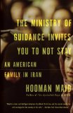 Ministry of Guidance Invites You to Not Stay An American Family in Iran  9780307946690 Front Cover