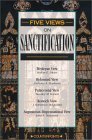 Five Views on Sanctification 1996 9780310212690 Front Cover